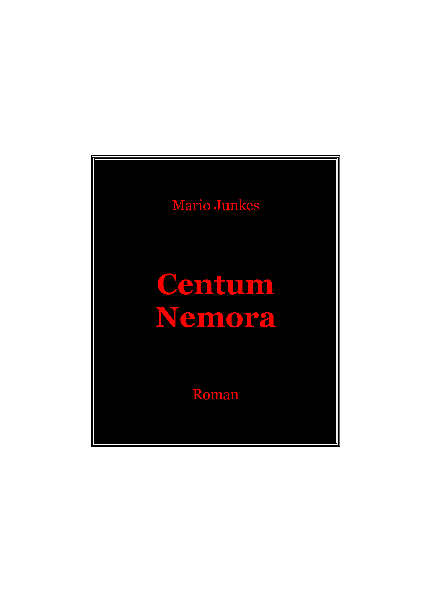 Centum Nemora - Hundert Haine und kein grüner Zweig