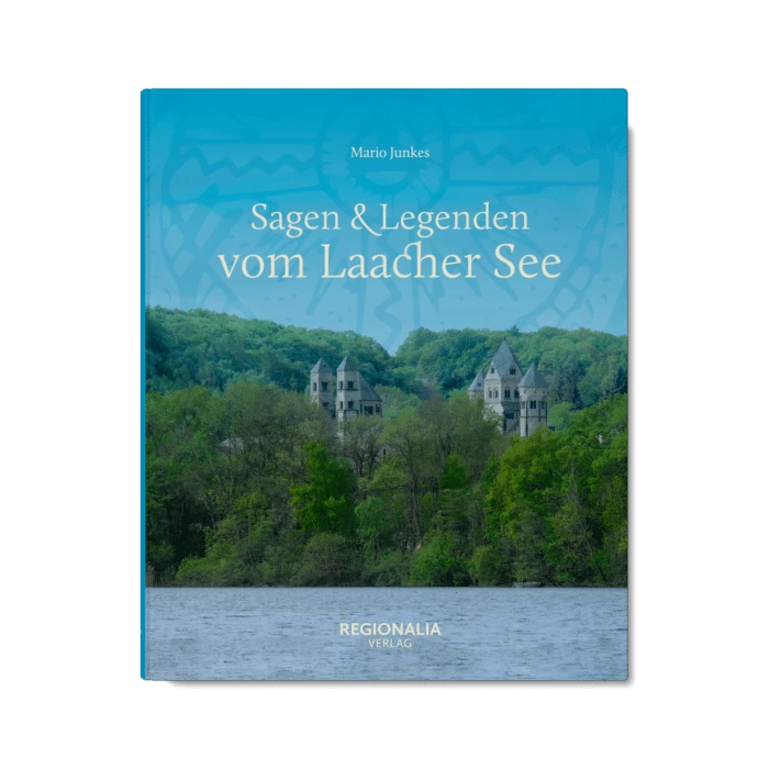 Sagen & Legenden vom Laacher See